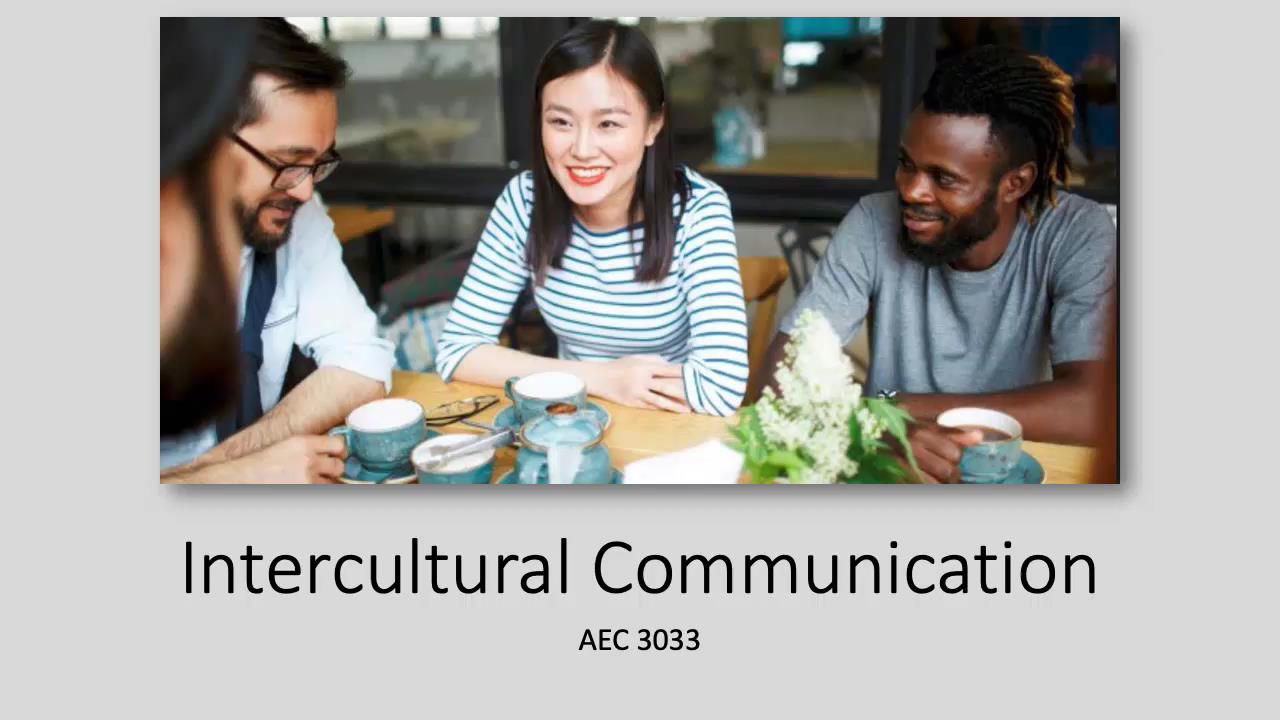 Intercultural Communication