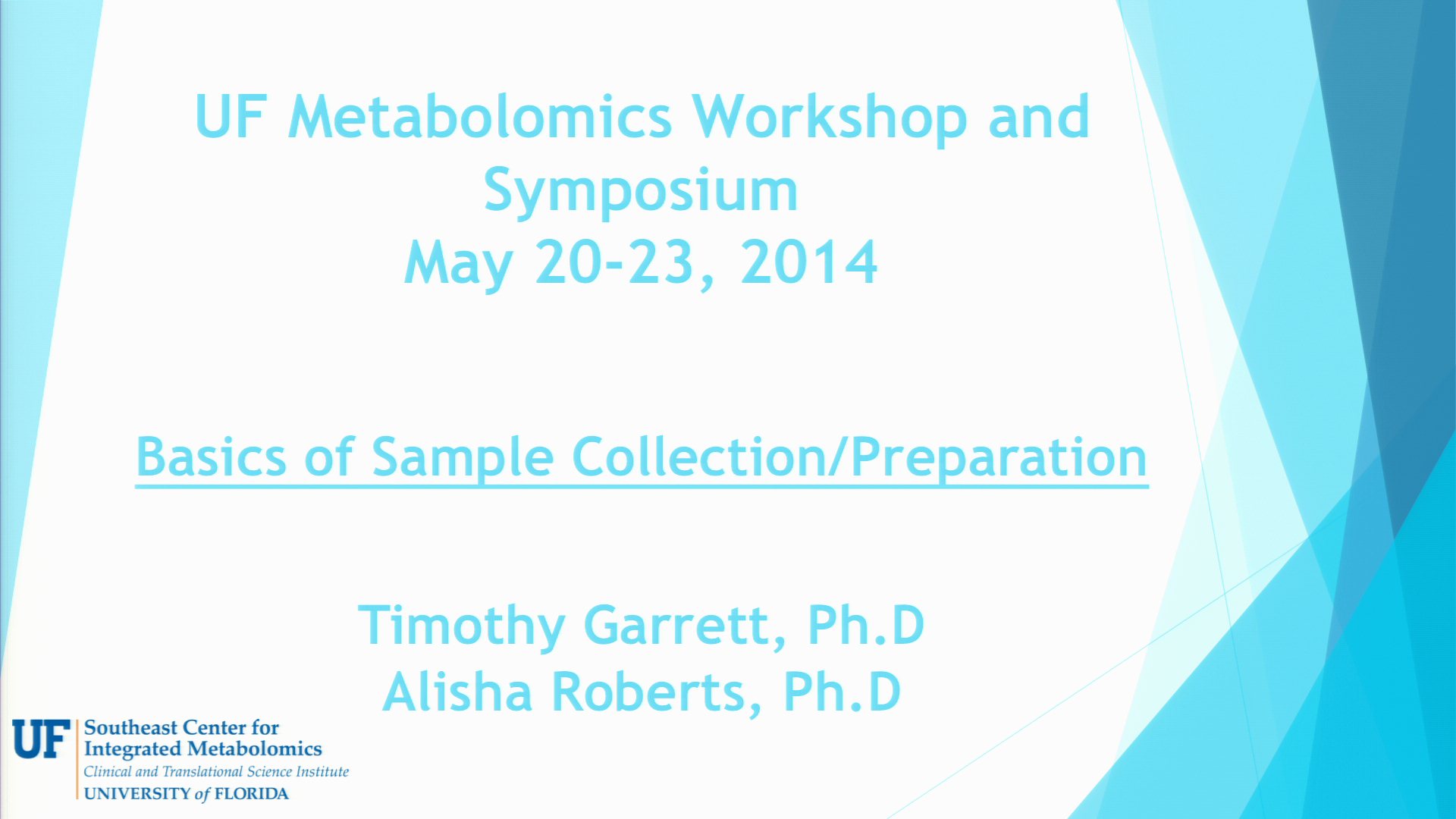 Basics Of Sample Collection/Preparation – 05/20/14